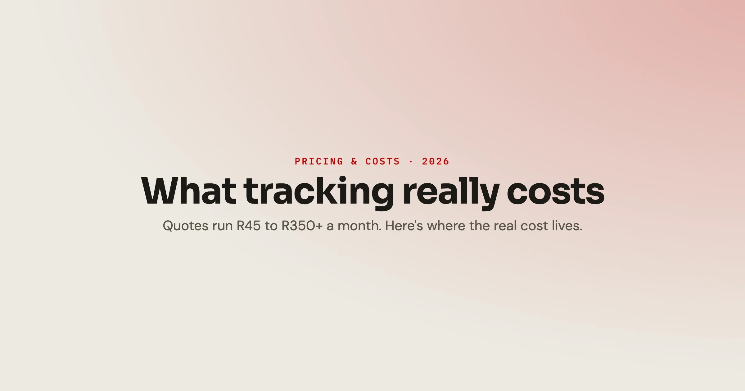 What tracking really costs in 2026 — The Tracking Co